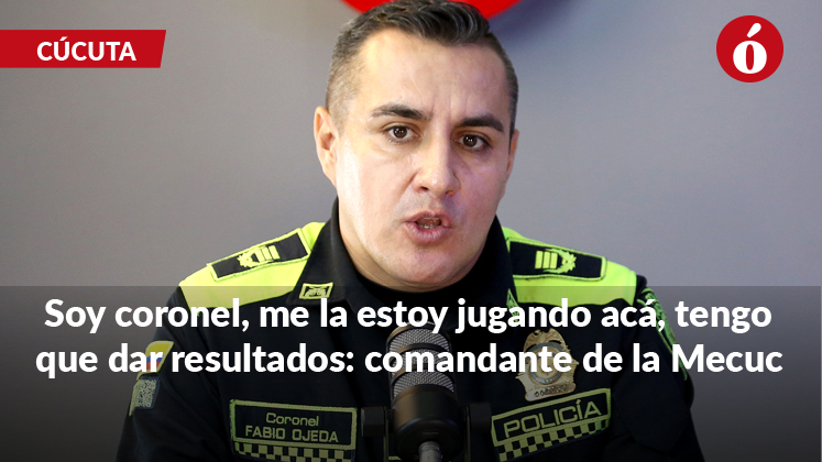 Esta es la apuesta de seguridad del nuevo comandante de la Policía ...